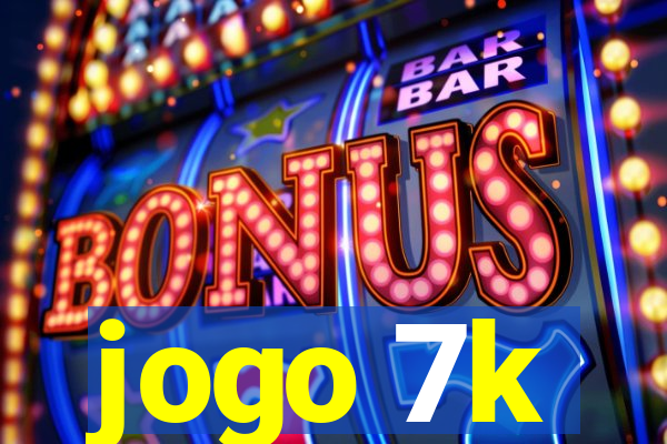 jogo 7k